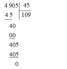 Em hãy chọn đáp án đúng nhất. 4 905 : ..... = 45 	 (ảnh 1)