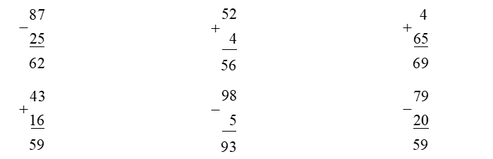 Đặt tính rồi tính. 87 – 25 43 + 16	52 + 4 98 – 5 	4 + 65 79 – 20  (ảnh 1)