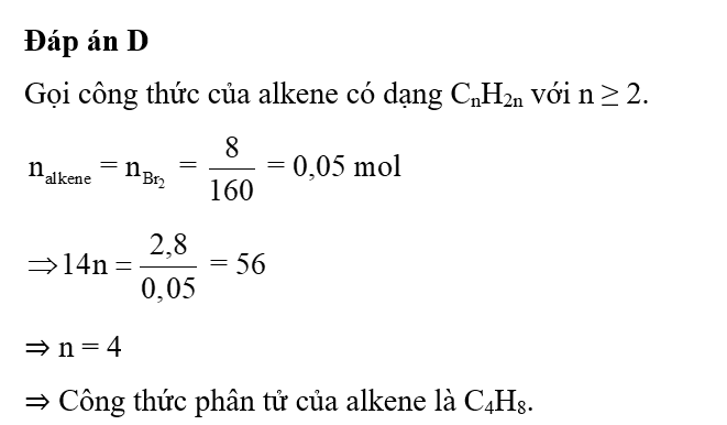 2,8 gam anken X làm mất màu vừa đủ dung dịch chứa 8 gam Br2. Công thức phân tử của X là (ảnh 1)