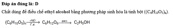  Chất dùng để điều chế ancol etylic bằng phương pháp sinh hóa là (ảnh 1)