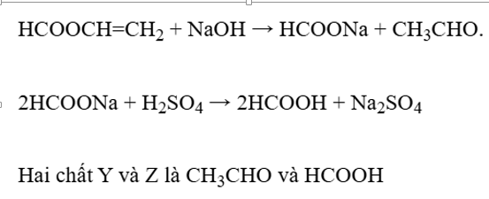 Cho sơ đồ chuyển hóa sau:  C3H4O2 NaOH X Y X H2SO4 loãng Z T (ảnh 2)