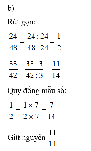 Rút gọn rồi quy đồng mẫu số hai phân số: (1 điểm) (ảnh 2)