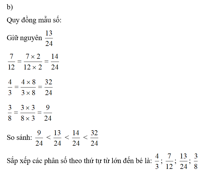 a) Sắp xếp các phân số  3/5; 5/9 ; 31/45 ; 8/15 theo thứ tự từ bé đến lớn: (ảnh 2)