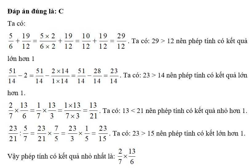 Trong các phép tính dưới đây, phép tính có kết quả nhỏ nhất là: (ảnh 1)