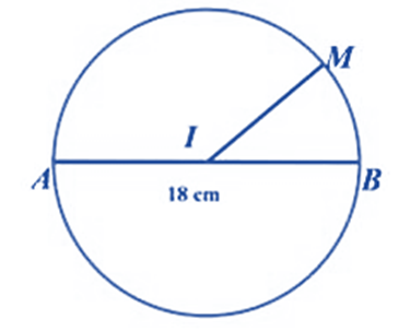 Cho hình tròn sau biết AB = 18 cm. Độ dài đoạn IM là bao nhiêu cm?   A. 18cm	B. 6cm	C. 9cm	D. 36cm (ảnh 1)