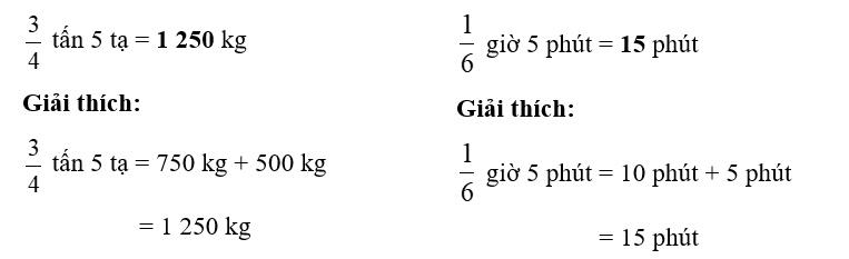 Số?  3/4 tấn 5 tạ = ……… kg  1/6 giờ 5 phút = ……… phút (ảnh 1)