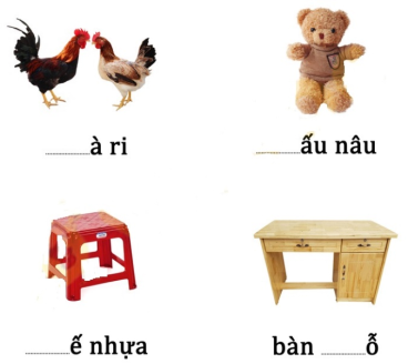  Điền vào chỗ trống g hoặc gh (ảnh 1)