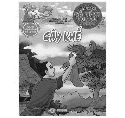 Kể tên những câu chuyện mà em đã đọc hoặc đã nghe: (ảnh 3)