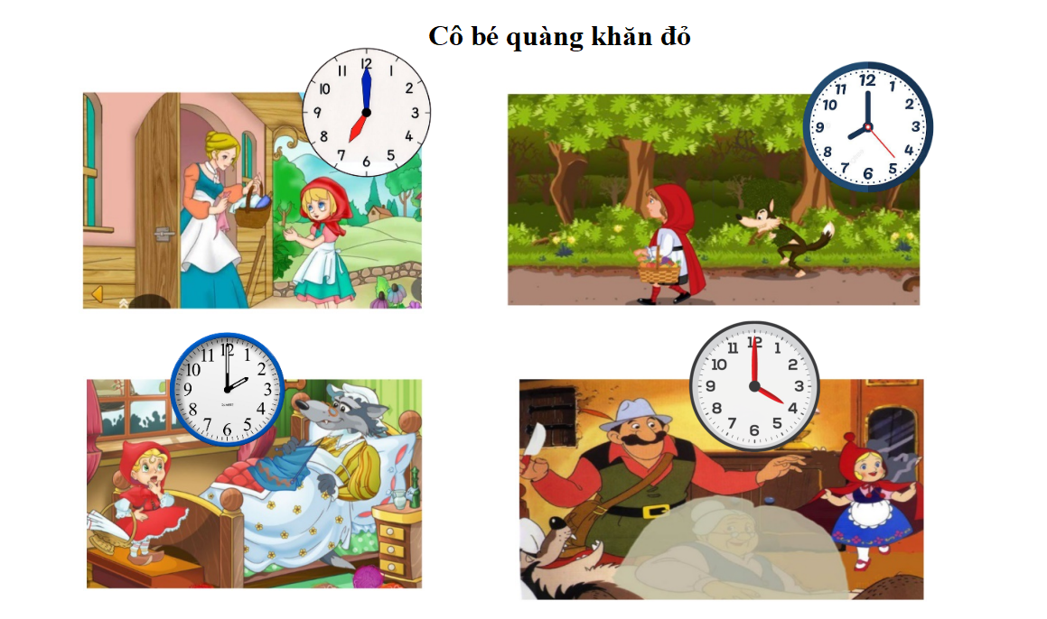  Mẹ đưa giỏ bánh cho cô bé quàng khăn đỏ lúc ... giờ sáng.      (ảnh 1)