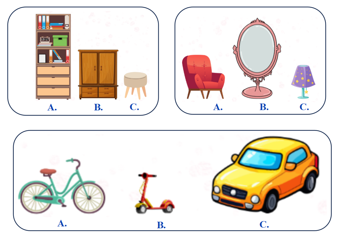 Khoanh vào chữ cái trước đáp án có đồ vật cao nhất: (ảnh 1)