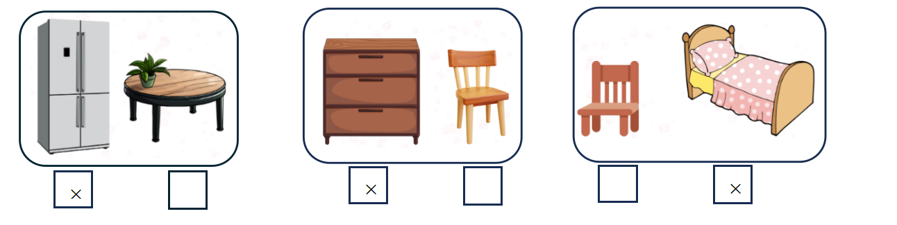 Đánh dấu × vào các đồ vật cao hơn: (ảnh 2)