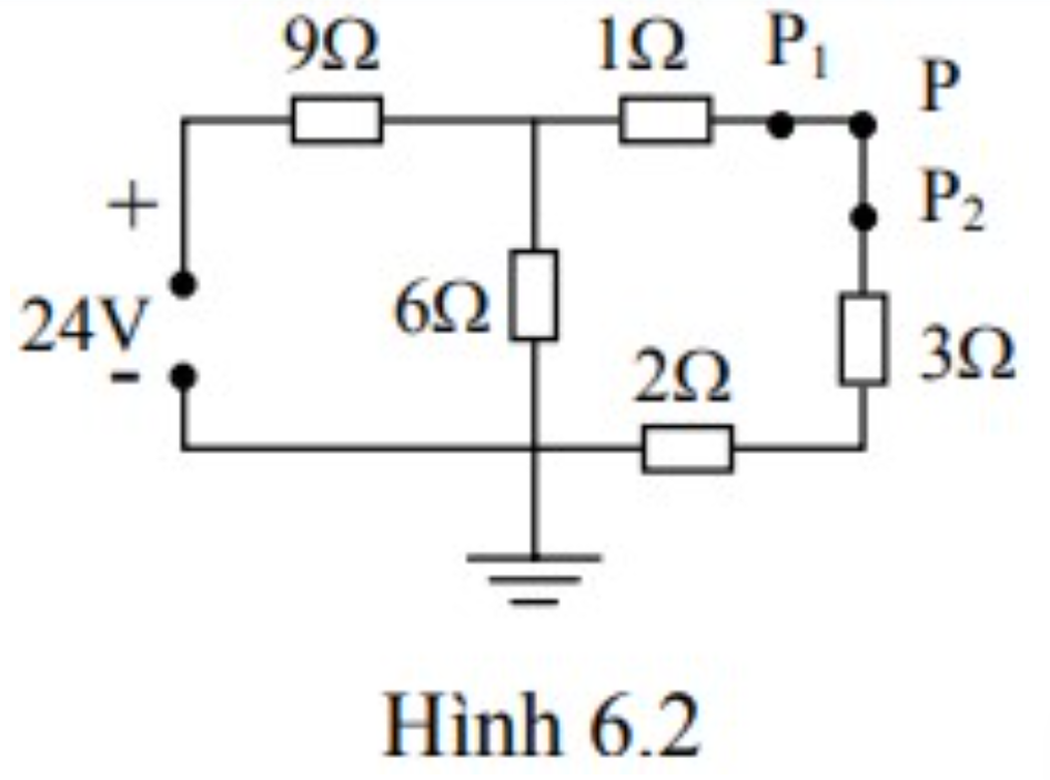Mạch điện hình 6.2: nguồn U = 24V, cực âm nối đất. Điện thế tại P1 sau khi cắt đứt mạch tại P là:￼ (ảnh 1)