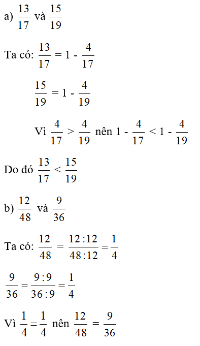 Không quy đồng tử số và mẫu số. Hãy so sánh: (ảnh 2)