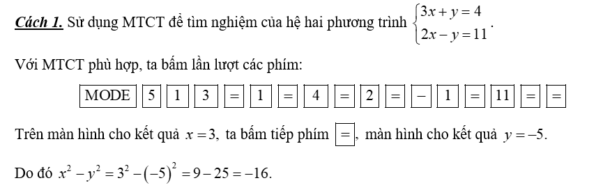 Cho hệ phương trình { 3 x + y = 4 2 x − y = 11 có nghiệm ( x ; y ) . Tính giá trị x 2 − y 2 . (ảnh 1)
