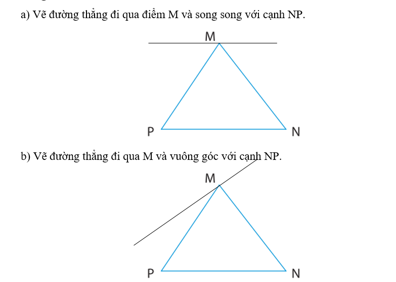 a) Vẽ đường thẳng đi qua điểm M và song song với cạnh NP. (ảnh 2)