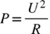 Title: P equals U squared over R