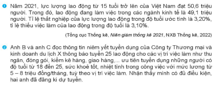 1/ Qua thông tin 1, anh/chị hãy nhận xét tình hình cung - cầu lao động trên thị trường ở Việt Nam năm 2021.  2/ Từ thông tin 2, anh/chị hãy xác định các chủ thể tham gia hoạt động tuyển dụng. Các yếu tố cần có trong hoạt động tuyển dụng là gì? (ảnh 1)