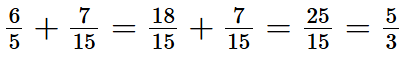 Tính 6/5 + 7/15 akdhjs (ảnh 1)