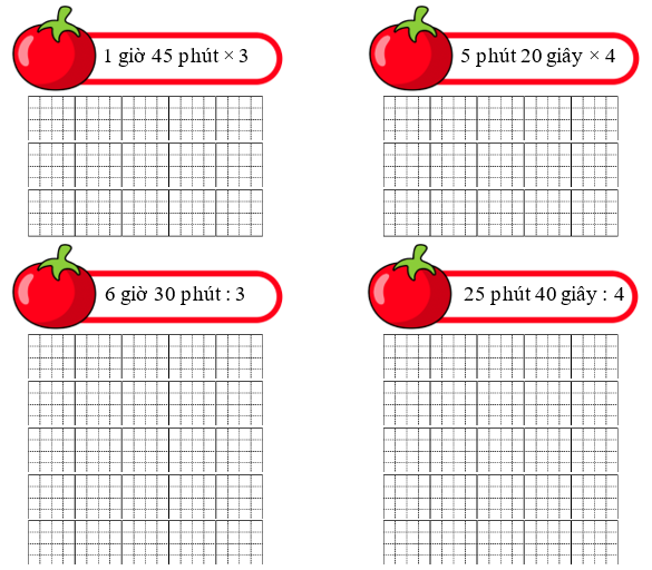 Tính: 1 giờ 45 phút × 3; 5 phút 20 giây × 4 (ảnh 1)