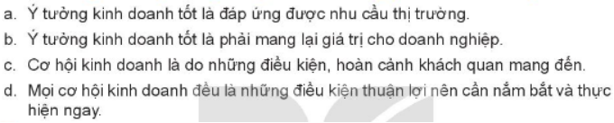 Anh/chị đồng tình hay không đồng tình với ý kiến nào sau đây? Vì sao? (ảnh 1)