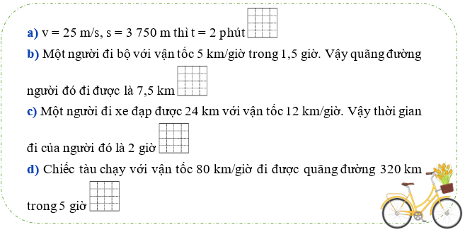 Đúng ghi Đ, sai ghi S: v = 25 m/s, s = 3 750 m thì t = 2 phút (ảnh 1)