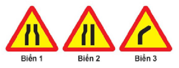 Biển nào báo hiệu “Đường bị thu hẹp”?  A. Biển 1 và 2. B. Biển 1 và 3.  (ảnh 1)