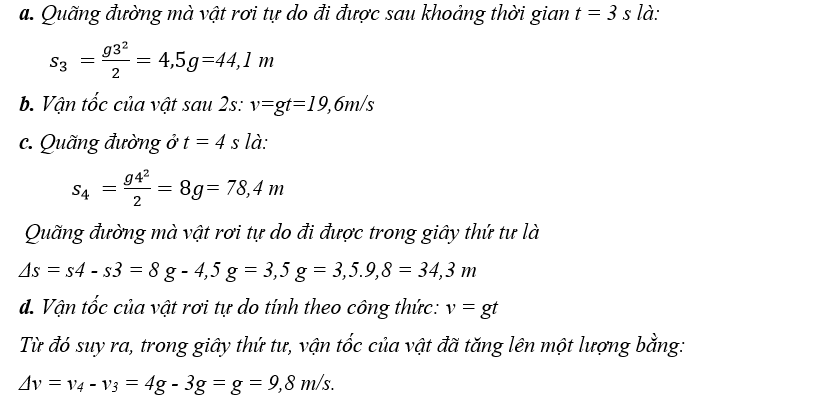 Một vật được thả rơi tự do từ độ cao h xuống mặt đất. Bỏ qua sức cản của không khí, lấy gia tốc rơi tự do g = 9,8 m/s2. (ảnh 1)