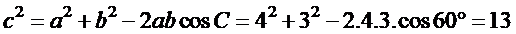 Cho tam giác ABC có a=4 ; b=3 C= 60   .Tính độ dài cạnh c .	 	 (ảnh 1)