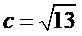 Cho tam giác ABC có a=4 ; b=3 C= 60   .Tính độ dài cạnh c .	 	 (ảnh 2)