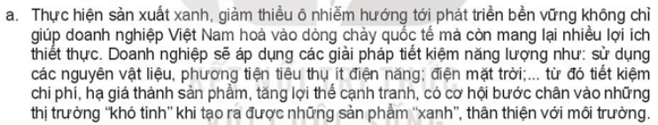 1. Em hiểu thế nào là sản xuất xanh?  2. Việc thực hiện sản xuất xanh sẽ mang lại lợi ích gì cho doanh nghiệp và xã hội? (ảnh 1)