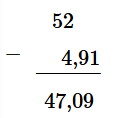 Tính 52 - 4,91 dfghjk (ảnh 1)