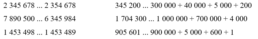 Điền vào chỗ trống sao cho phù hợp: >, <, =   2 345 678 ... 2 354 6787 890 500 ... 6 345 9841 453 498 ... 1  (ảnh 1)