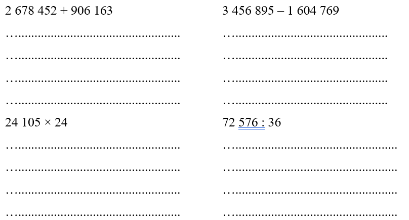 Đặt tính rồi tính:   2 678 452 + 906 163 (ảnh 1)