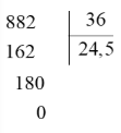 Đặt tính rồi tính 882 : 36 (ảnh 1)