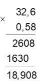 Tính 32,6 x 0,58 (ảnh 1)