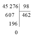 Tính 45276 : 98 (ảnh 1)