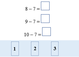 Kéo thả số thích hợp để điền vào ô trống:  8 – 7 =  (ảnh 1)