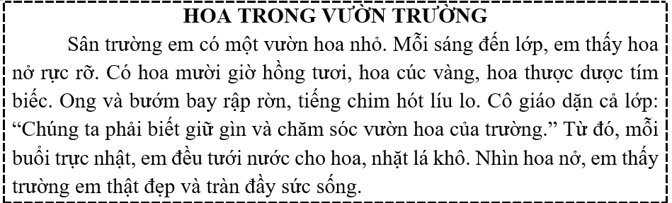 Luyện đọc  a) Trong vườn trường có những loài hoa nào? (ảnh 1)