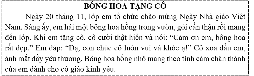 Luyện đọc  a) Em tặng cô giáo bông hoa gì?  b) Em chúc cô điều gì? (ảnh 1)