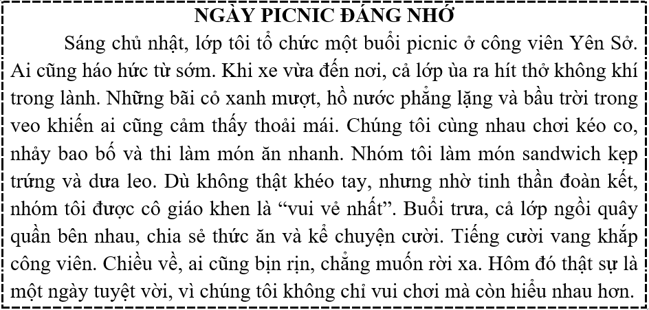 Luyện đọc   a) Theo em, điều gì khiến ngày picnic trở nên “tuyệt vời”? (ảnh 1)