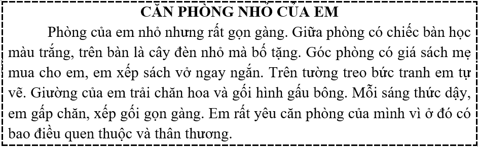 Tập đọc  Câu hỏi:  a) Trong phòng em có những đồ vật gì?  b) Vì sao em yêu căn phòng của mình? (ảnh 1)