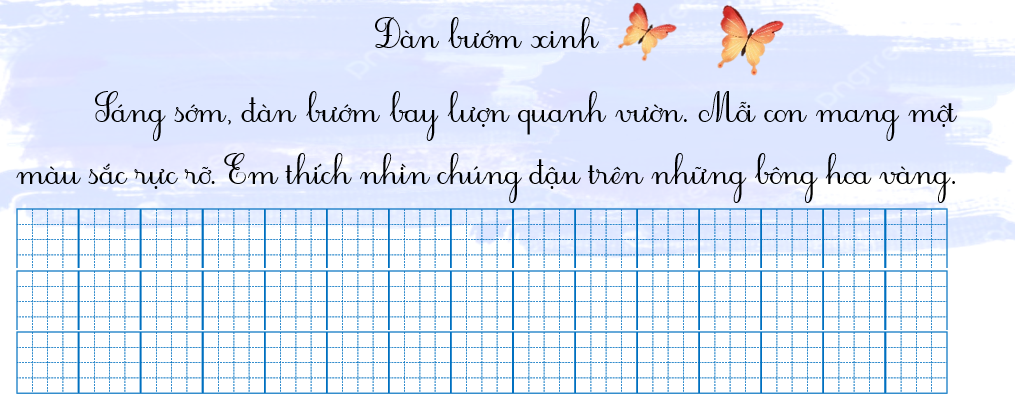 Tập chép đàn bướm xinh (ảnh 1)