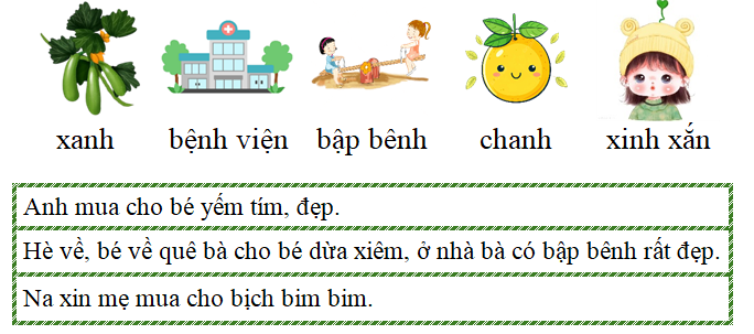 Tập đọc xanh bệnh viện bập bênh chanh xinh  (ảnh 1)