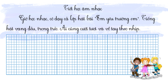 Tập chép chính tả (ảnh 1)