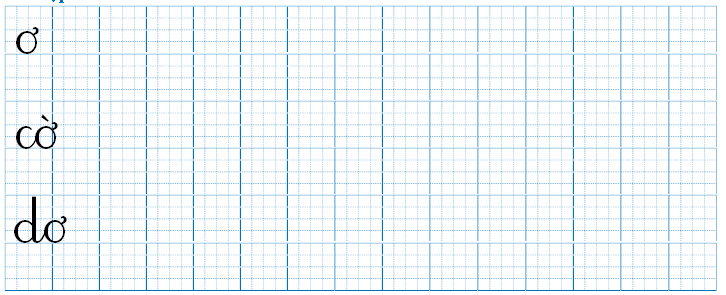 Tập viết ơ cờ dơ (ảnh 1)