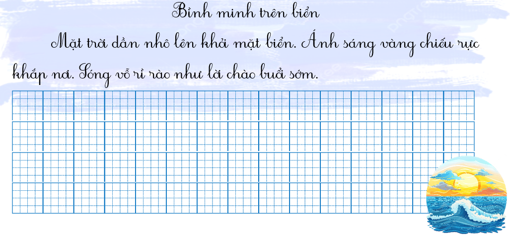 Tập chép Bình minh trên biển (ảnh 1)