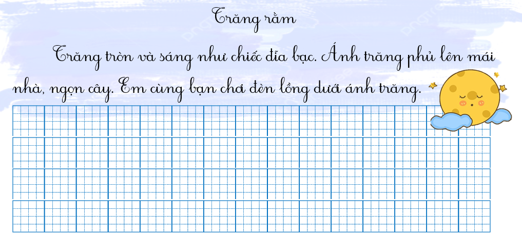 Tập chép trăng rằm (ảnh 1)