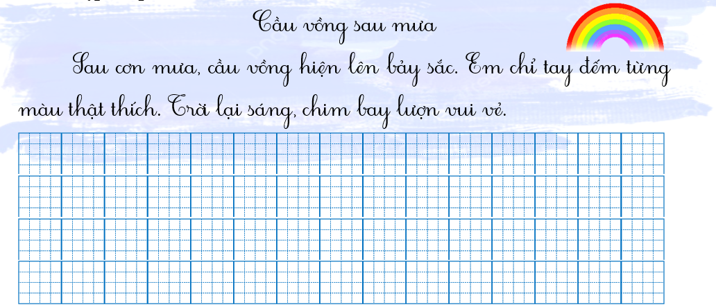 Tập viết cầu vồng sau mưa (ảnh 1)