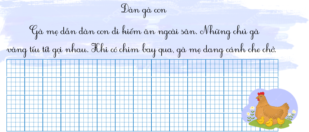 Tập chép đàn gà con (ảnh 1)