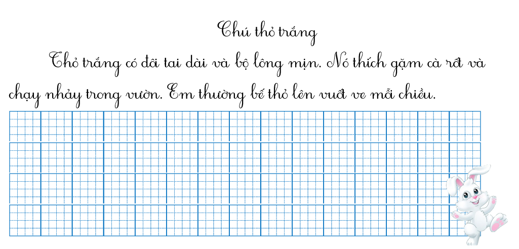 Tập chép chú thỏ trăng (ảnh 1)
